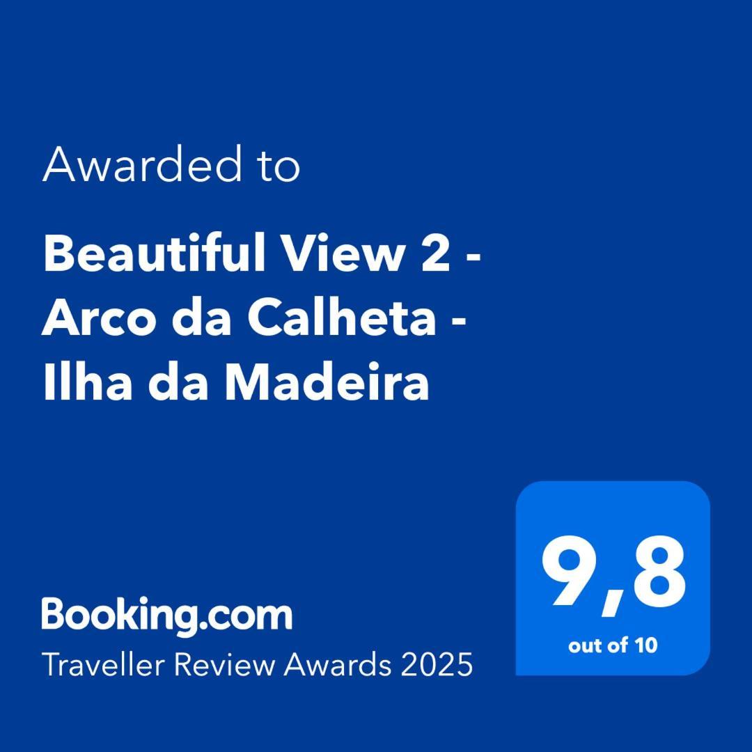 Ferienwohnung Beautiful View 2 - Arco Da Calheta - Ilha Da Madeira Exterior foto